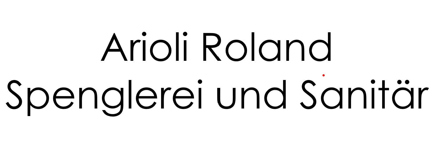 Roland Arioli Spenglerei und Sanitär